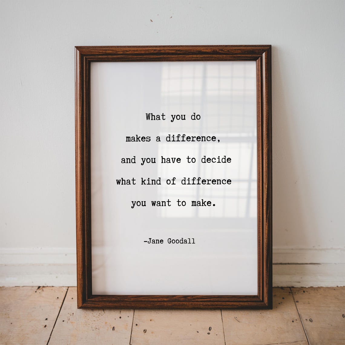 Jane Goodall Quote Inspirational Wall Art Make A Difference Bedroom Decor Typography Poster