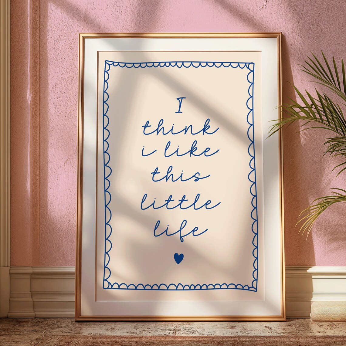 I Think I Like This Little Life Cozy Blue Script Heart Poster - Image 2