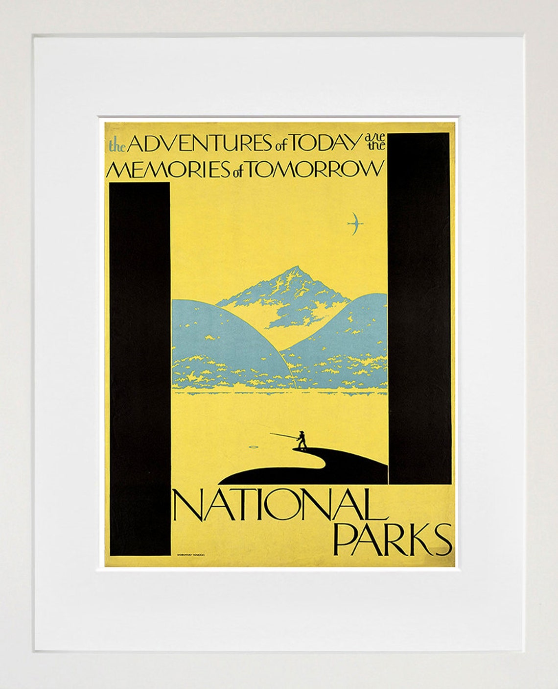 National Parks Adventures Today Memories Tomorrow WPA Poster