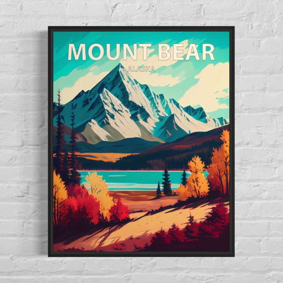 Mount Bear Alaska Lakeside Trail Snowy Peak Fall Retro Travel Poster