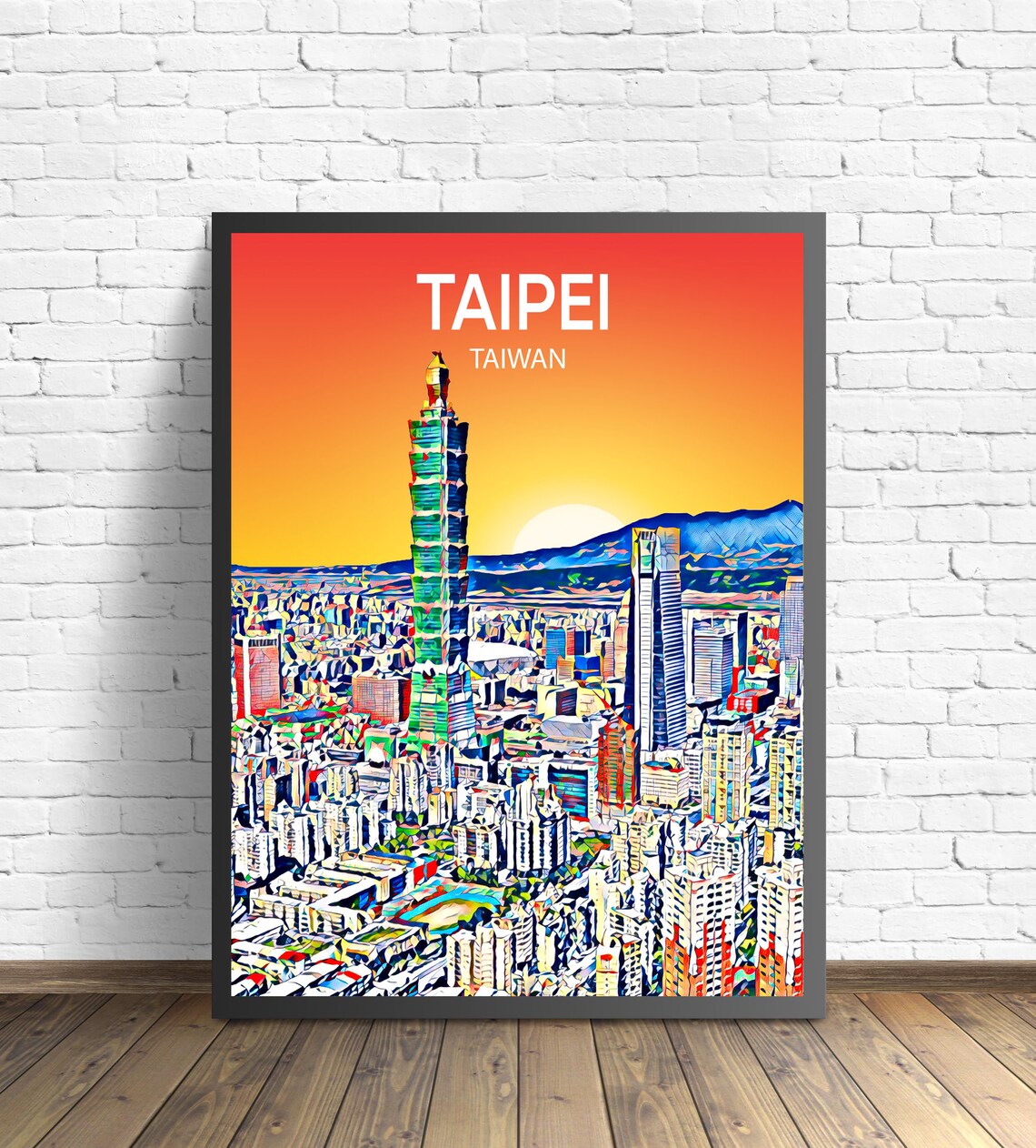 Taipei Taiwan Sunset Skyline Taipei 101 Skyscraper Travel Poster
