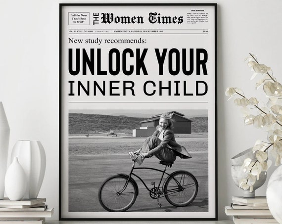 Unlock Your Inner Child Poster Girl Having Fun Newspaper Print Girl Dorm Room Art Girly Room Art Black And White Print Bar Cart Art 1