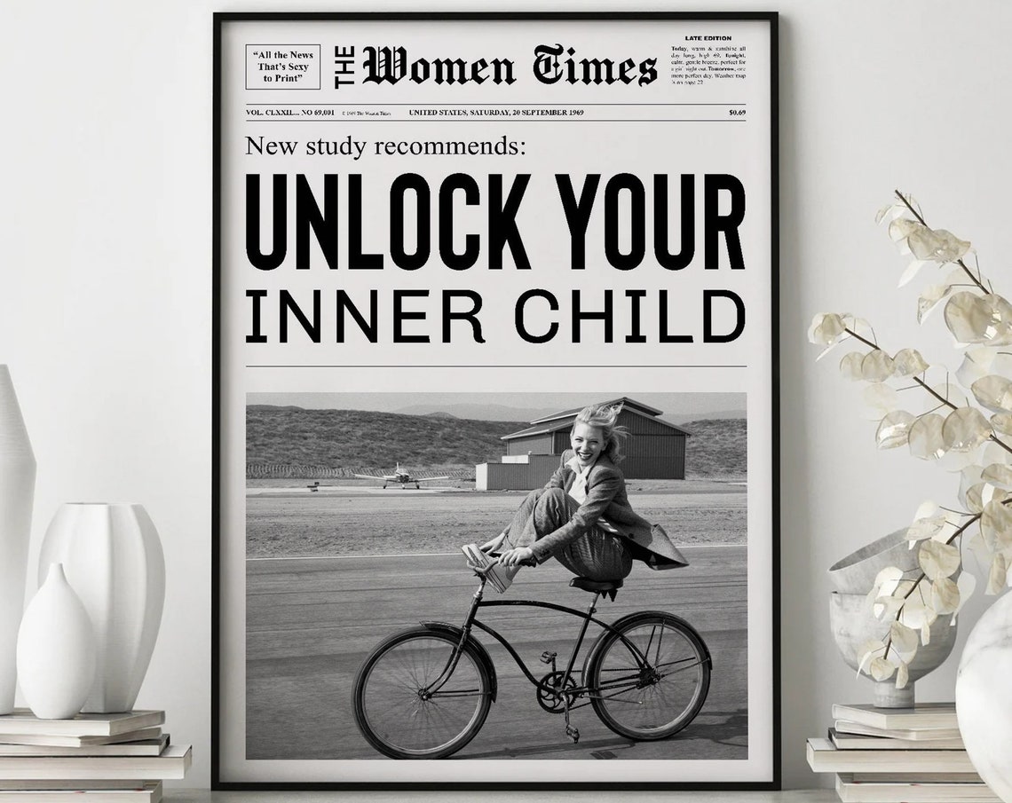 Unlock Your Inner Child Poster Girl Having Fun Newspaper Print Girl Dorm Room Art Girly Room Art Black And White Print Bar Cart Art 1