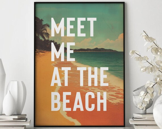 Meet Me At The Beach Retro Orange Sunset Shore Typography Poster
