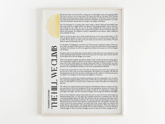 The Hill We Climb, Amanda Gorman Poetry Print