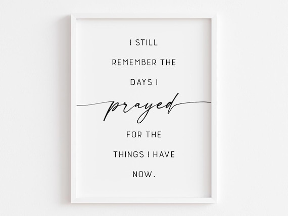 I Still Remember The Days I Prayed Typography