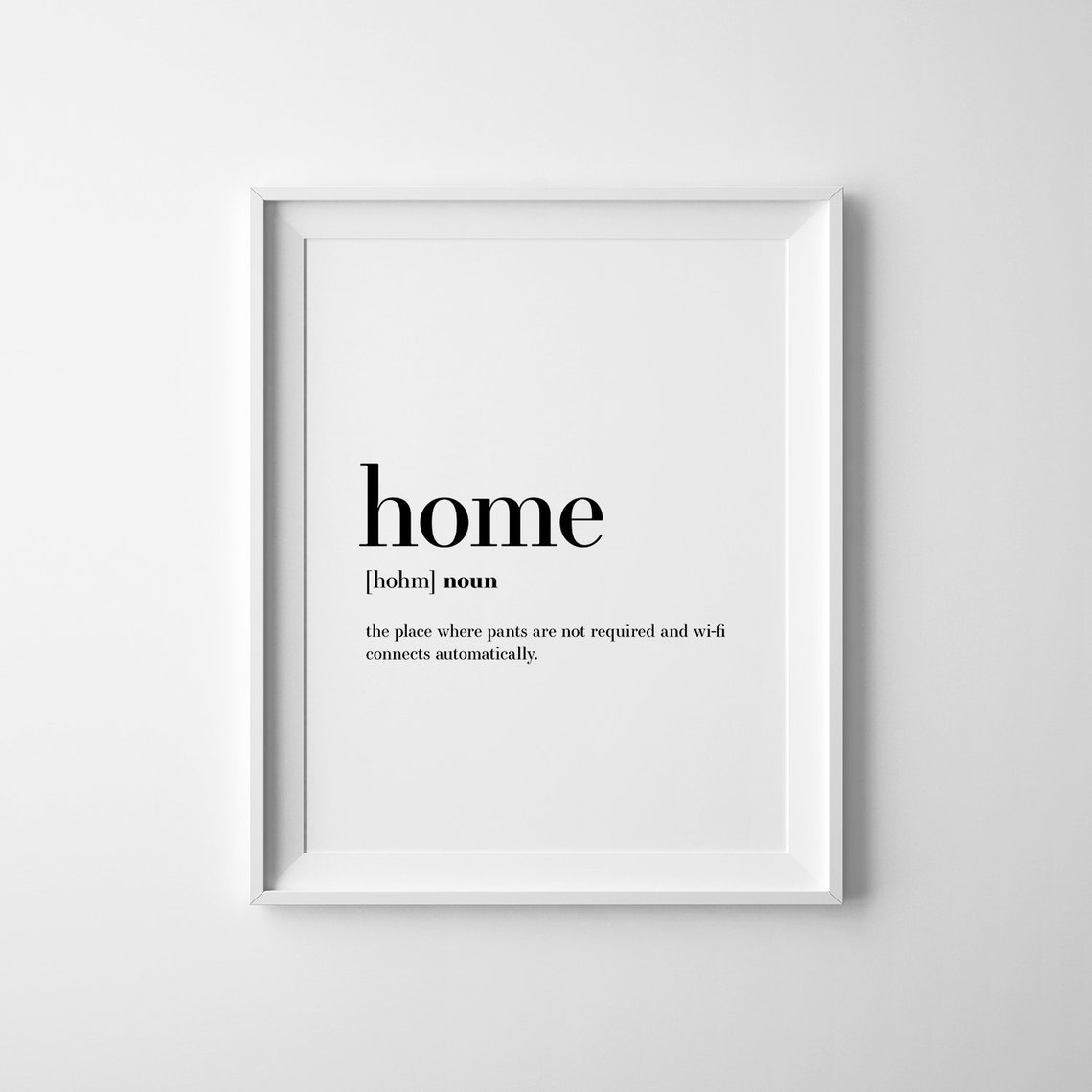 Funny Home Dictionary Definition Pants Wifi Housewarming Gift Poster