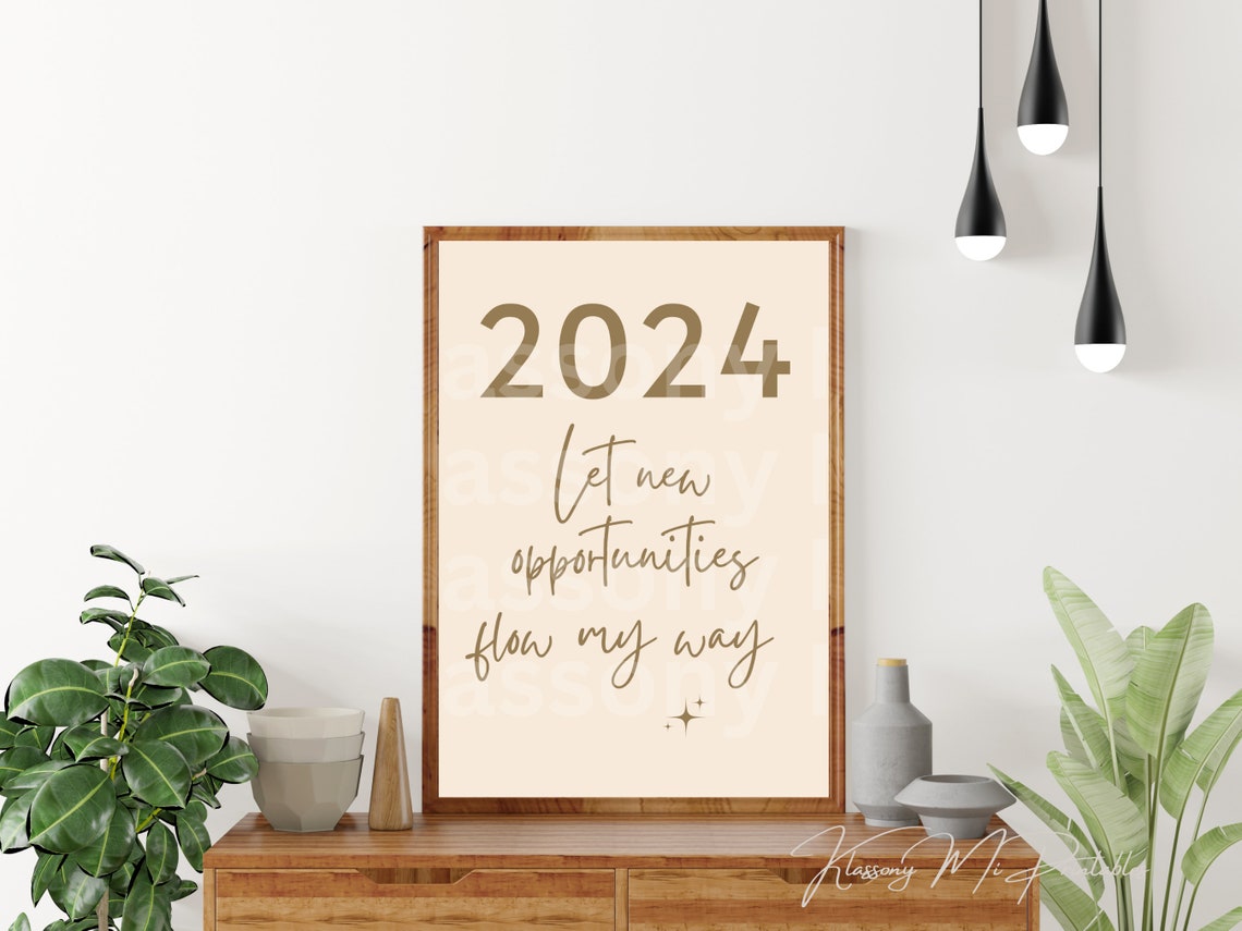 2024 Gold Script Let New Opportunities Flow My Way Quote Poster - Image 2