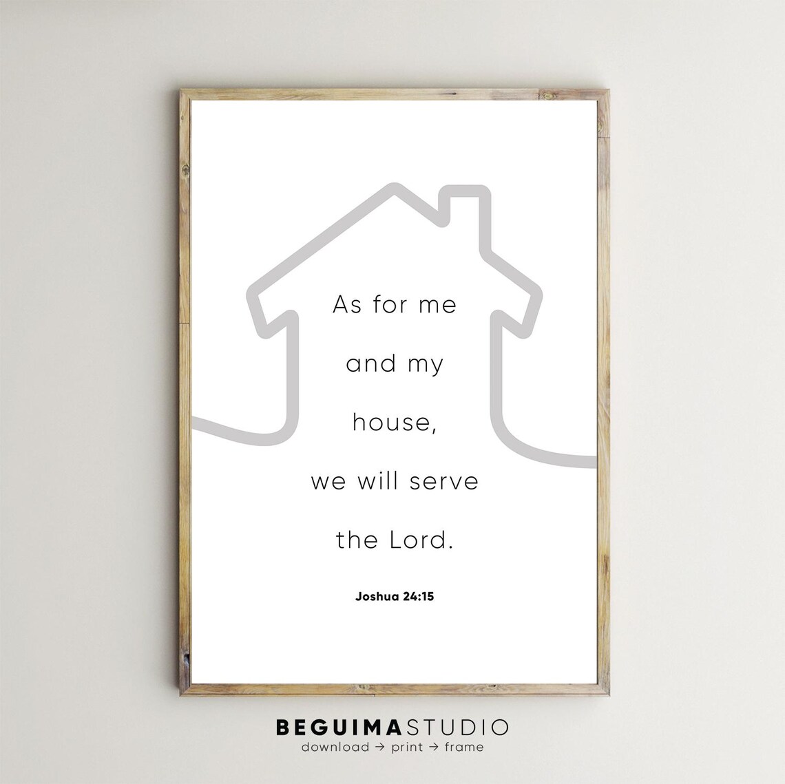 As for Me and My House We Will Serve the Lord Christian Faith Poster