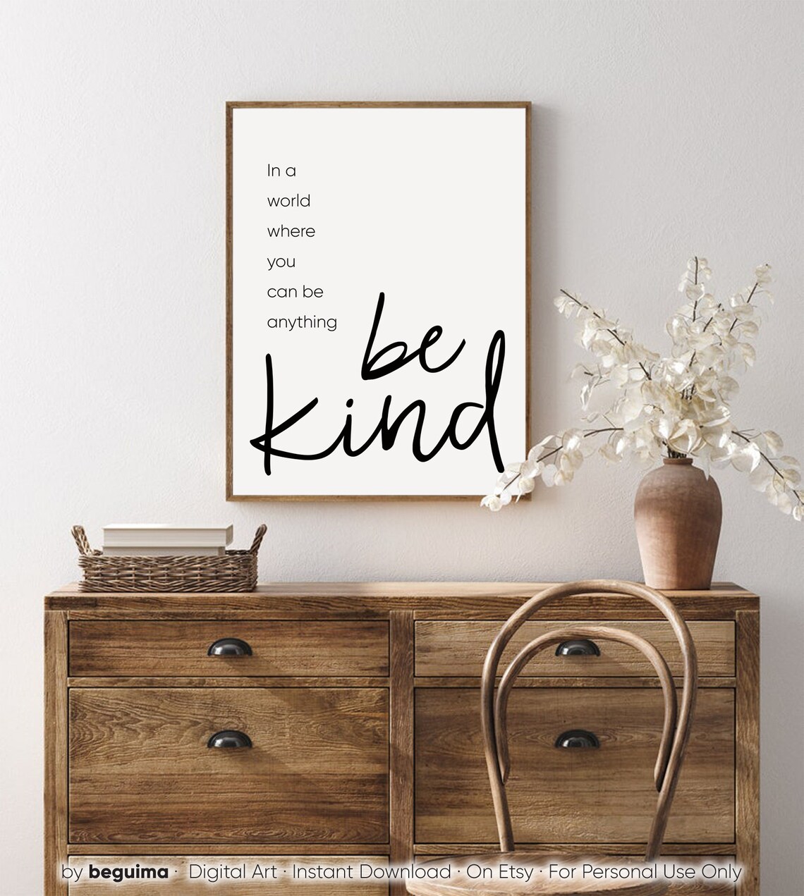 In a World Where You Can Be Anything Be Kind Hand Lettered Script Poster - Image 4