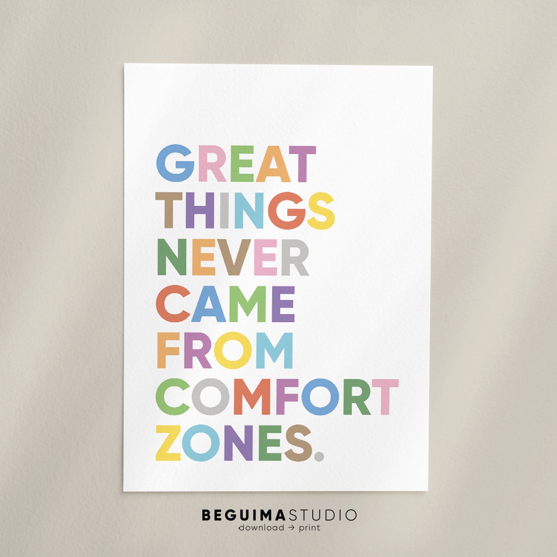 Great Things Never Came from Comfort Zones Bold Quote Poster - Image 3