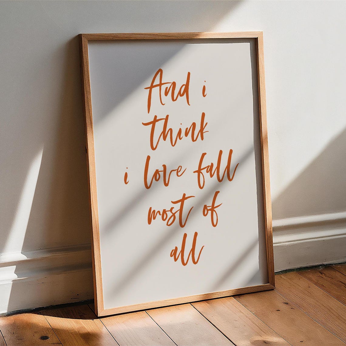 And I Think I Love Fall Most of All Orange Script Quote Poster - Image 2