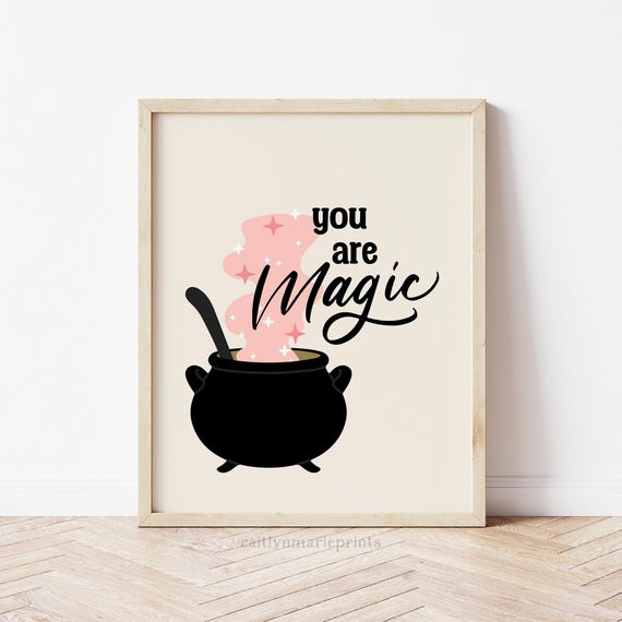 You Are Magic Print Kids Halloween Print Cute Halloween Art Halloween Wall Art Pink Halloween Prints Digital Download
