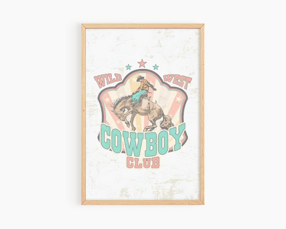 Wild West Wall Art Cowboy Club Wall Art Print Fun Cowboy Wall Art Wall Art Print For Kids Room S080