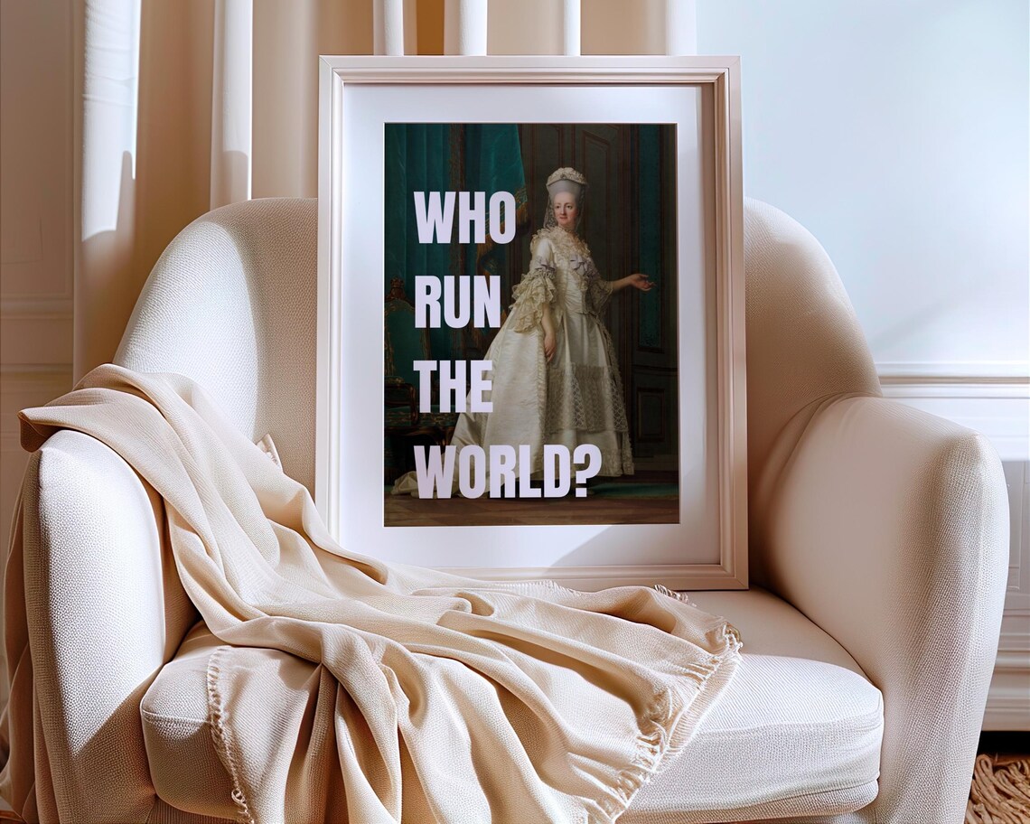 Who Run The World Marie Antoinette Portrait Feminist Quote Poster - Image 5
