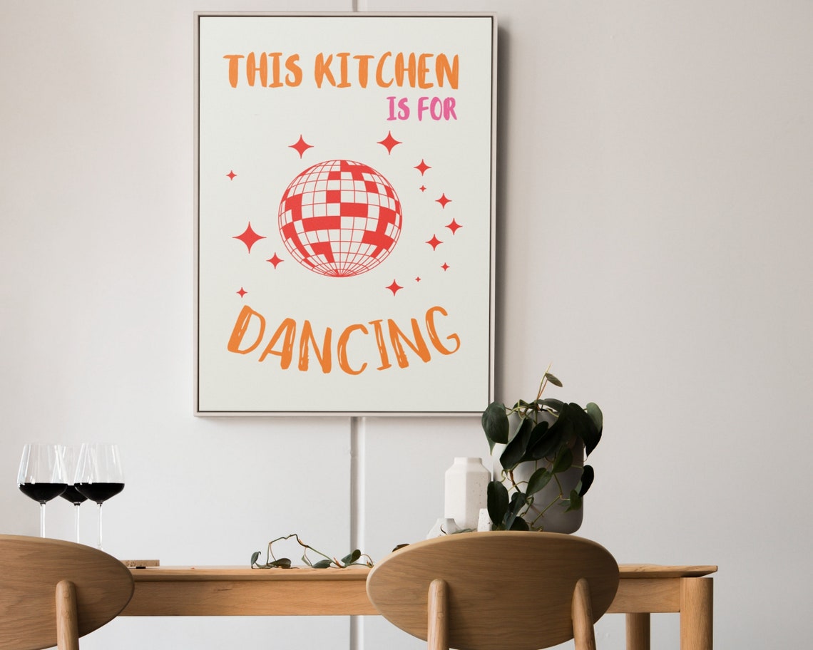This Kitchen Is for Dancing Disco Ball Fun Retro Kitchen Art Poster - Image 5