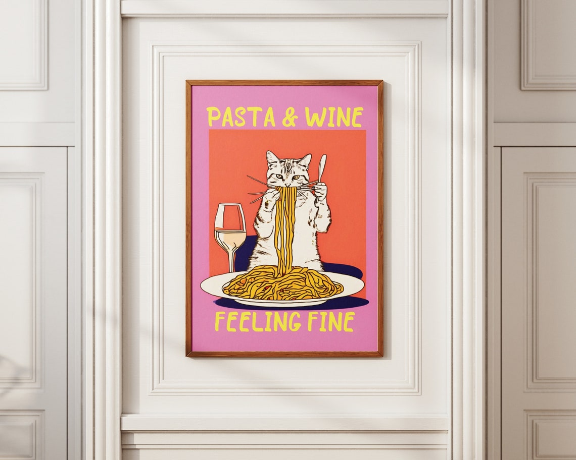 Pasta and Wine Feeling Fine Cat Spaghetti Fun Kitchen Art Poster - Image 8