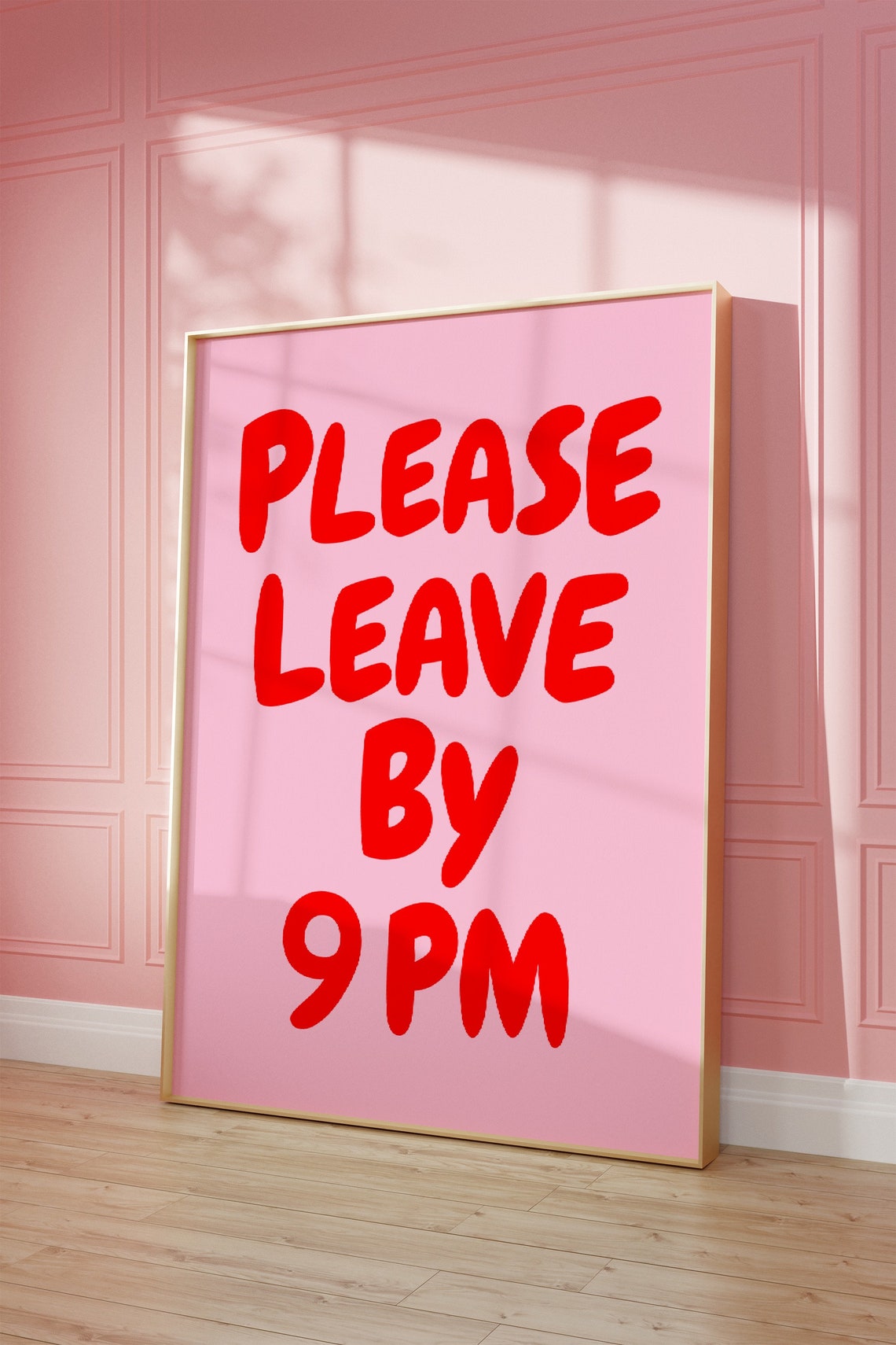 Please Leave By 9pm Red Pink Funny Host Goodbye Party Poster - Image 3