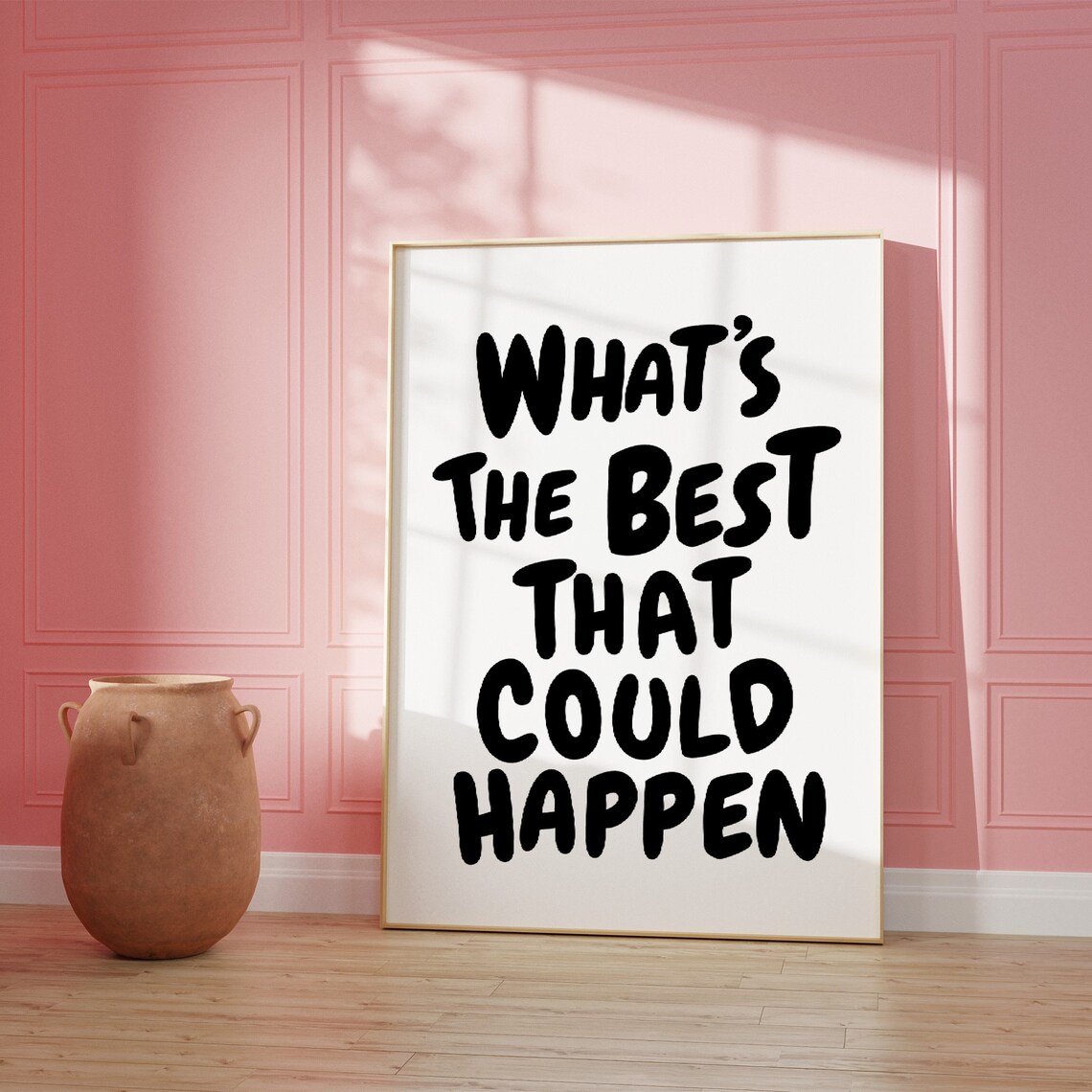 What's The Best That Could Happen Poster Print - Image 3