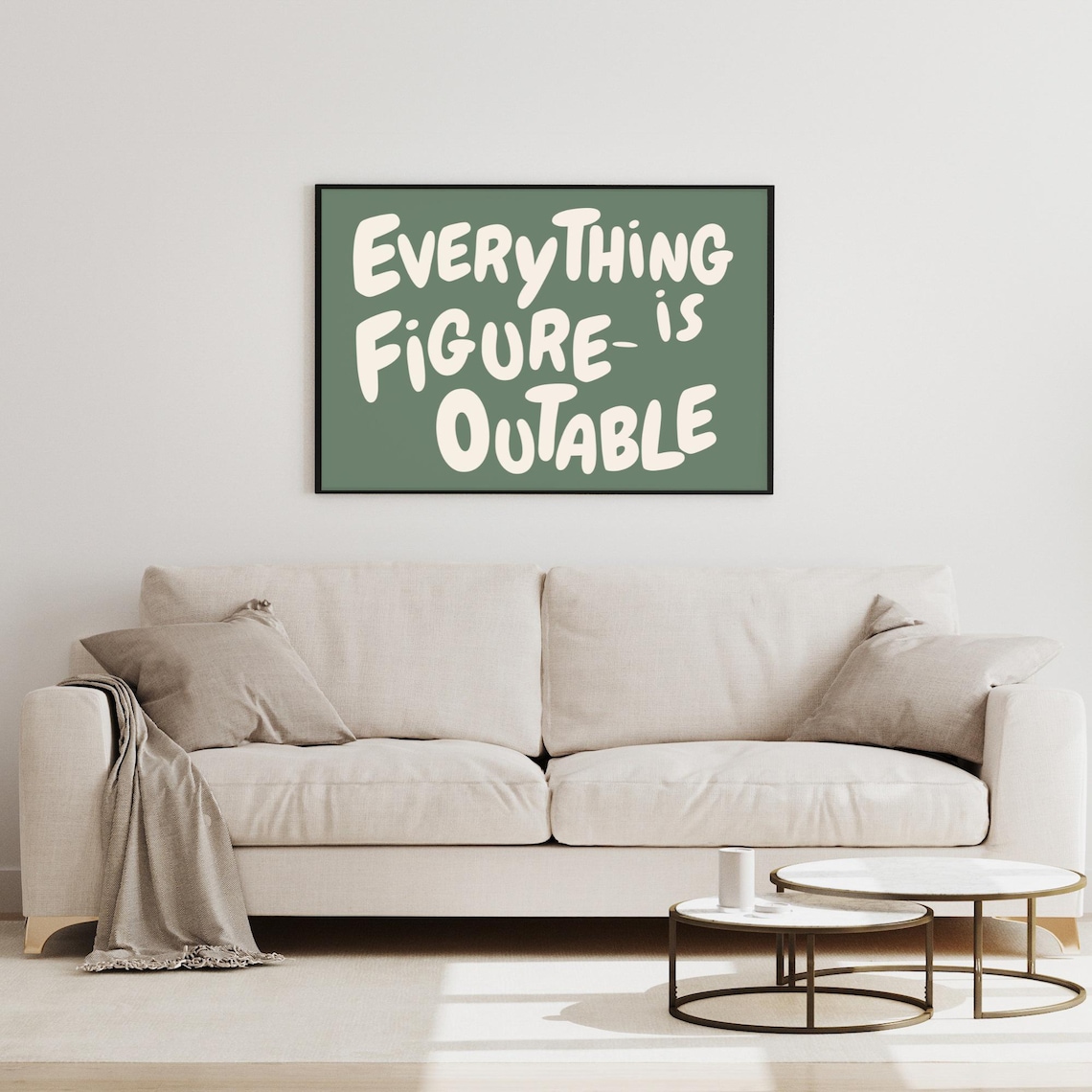 Everything Is Figureoutable Quote Art Print, Sage Green - Image 2