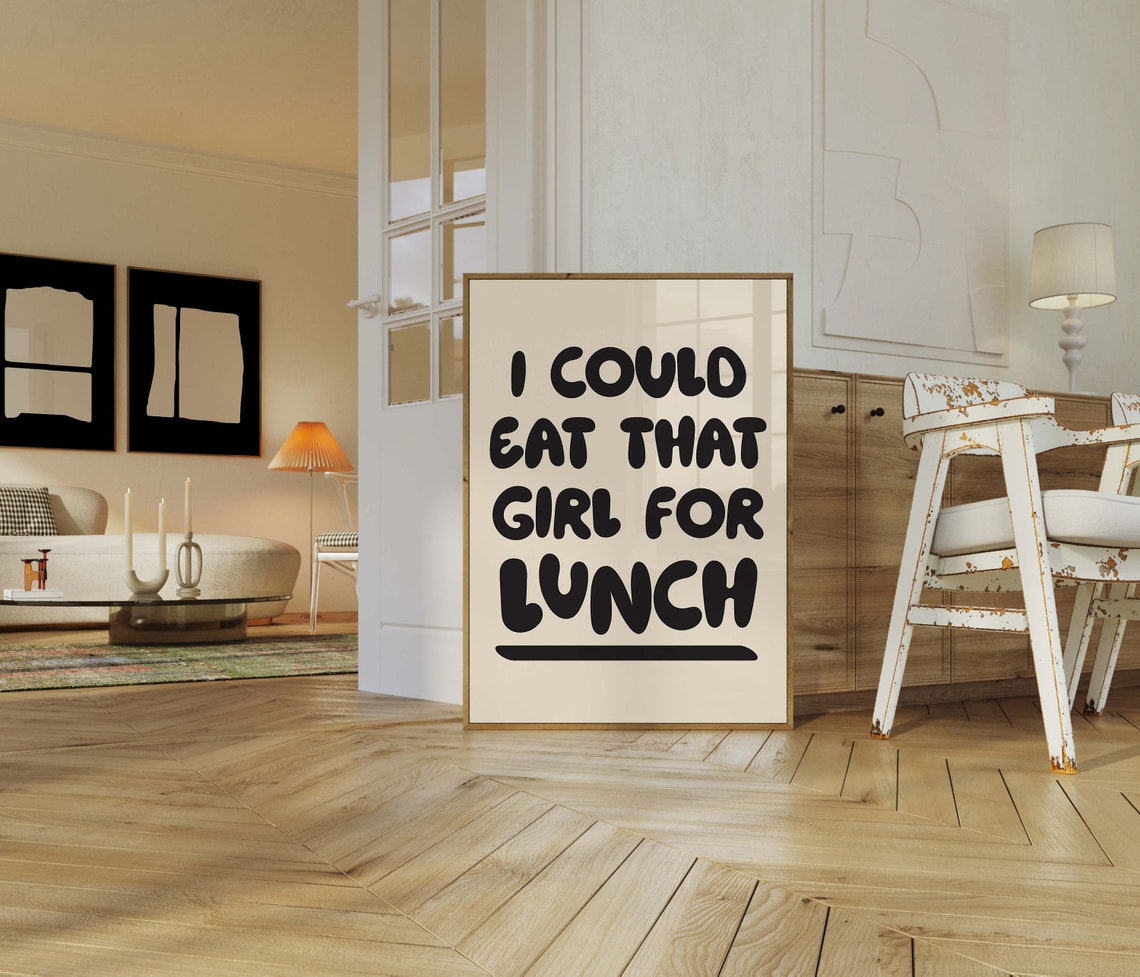 I Could Eat That Girl For Lunch Song Lyric Poster Bold Typography Art - Image 2