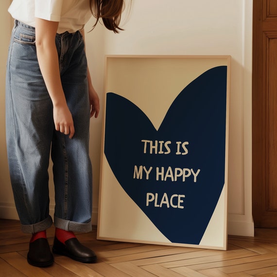 This Is My Happy Place Print Blue Poster Aesthetic Room Decor Apartment Decor Aesthetic Trendy Maximalist Wall Art Cute Wall Decor