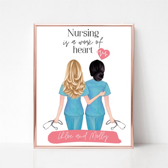 Nursing Is a Work of Heart Personalized Nurse Friends Duo Poster