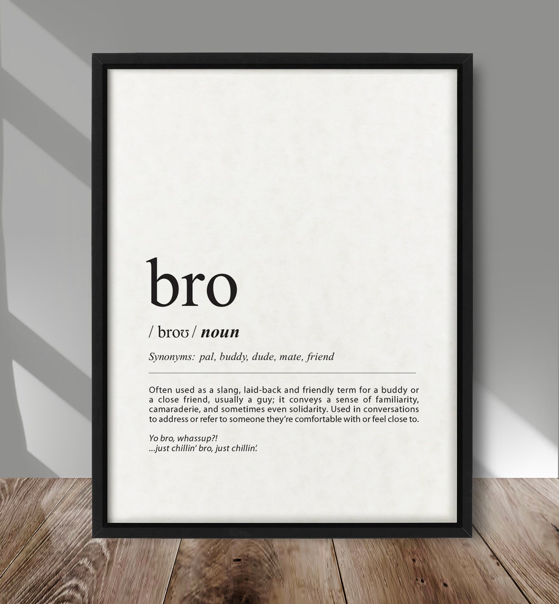 Bro Definition Dictionary Style Typography Print Slang Buddy Gift