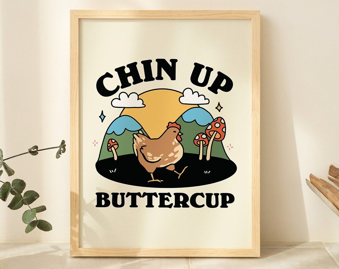 Cute Chicken Motivation Quote Retro Style Art Print