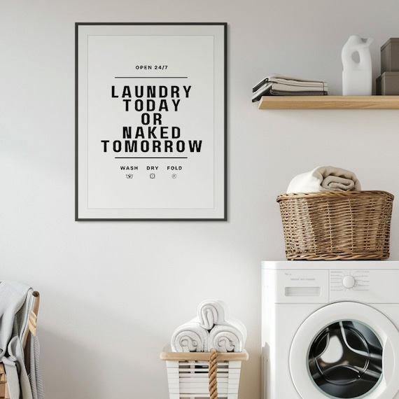 Laundry Room Funny Wall Art Poster, Housewarming Gift