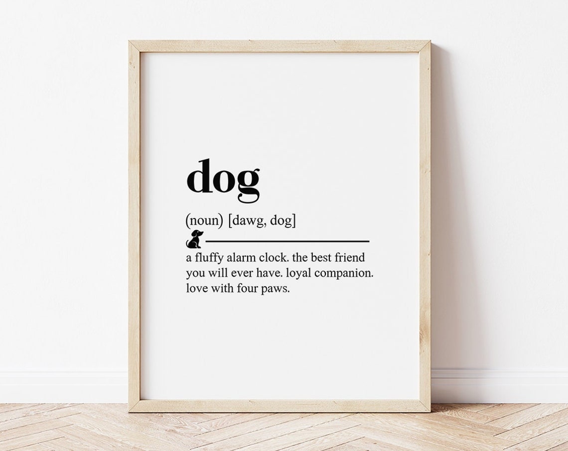 Dog Art Dog Definition Dog Print Definition Print Dog Decor Dog Poster Dog Lover Gift Pet Art Gifts For Dog Owners