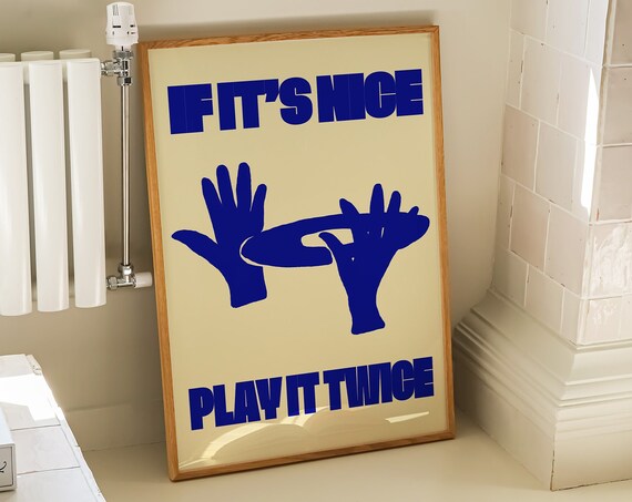 If Its Nice Play It Twice Blue Retro DJ Hands Vinyl Music Wall Poster