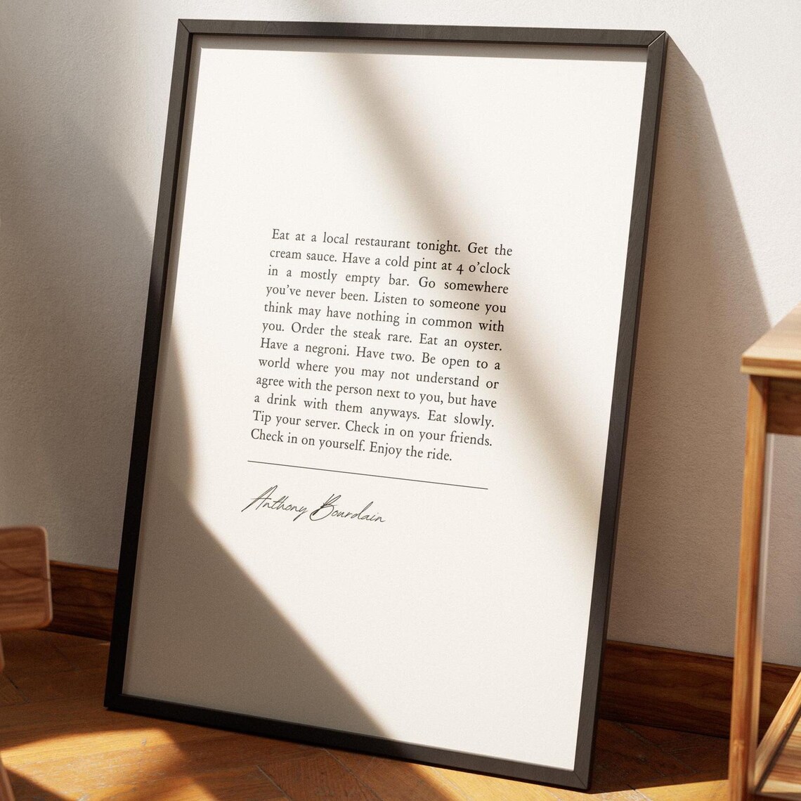 Anthony Bourdain Eat At A Local Restaurant Floral Kitchen Quote Poster - Image 7