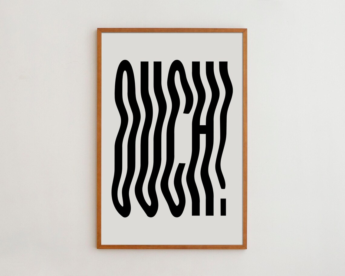 Ouch Wavy Typography, Minimalist Art Print