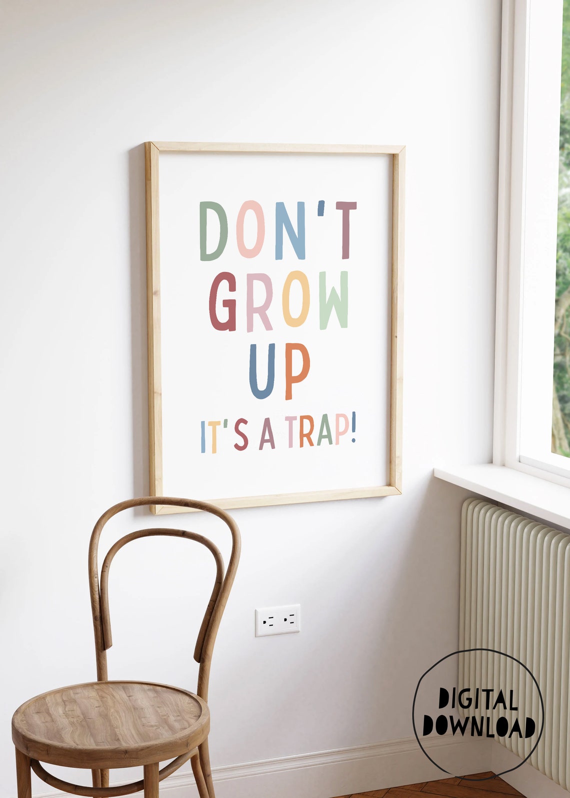 Dont Grow Up Its A Trap Funny Rainbow Kids Bedroom Quote Poster - Image 3
