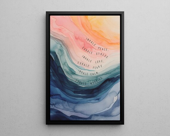 Inhale Exhale Watercolor Breathing Affirmation Calm Wellness Quote Poster