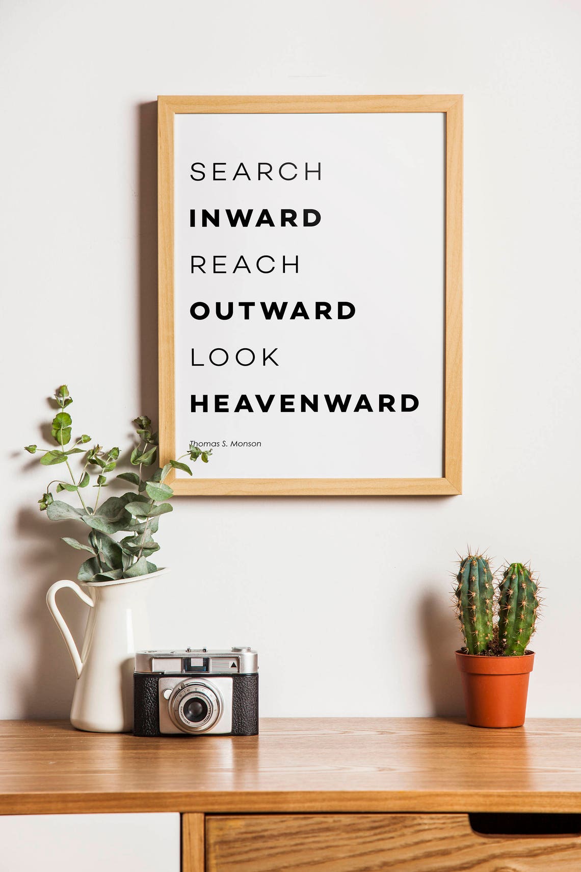 Search Inward Reach Outward Look Heavenward Faith Quote Poster - Image 2