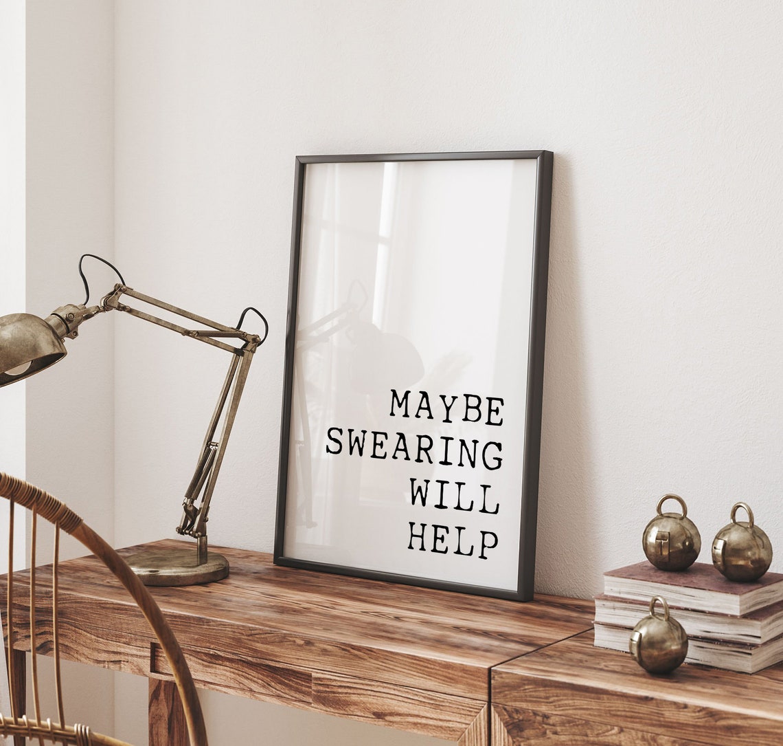 Maybe Swearing Will Help Funny Sarcastic Office Quote Poster - Image 2
