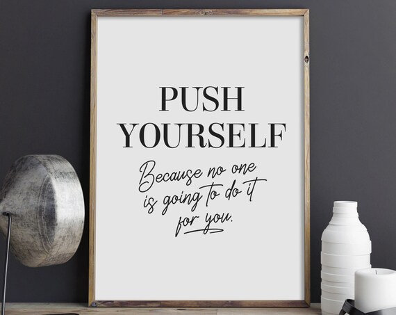 Push Yourself No One Will Do It For You Bold Motivational Poster