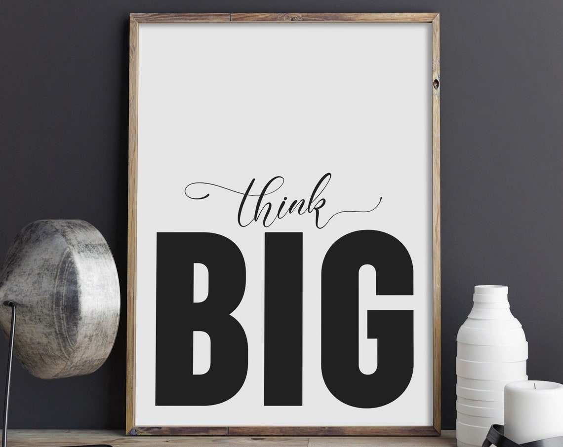 Think Big Minimalist Motivational Typography Office Wall Poster