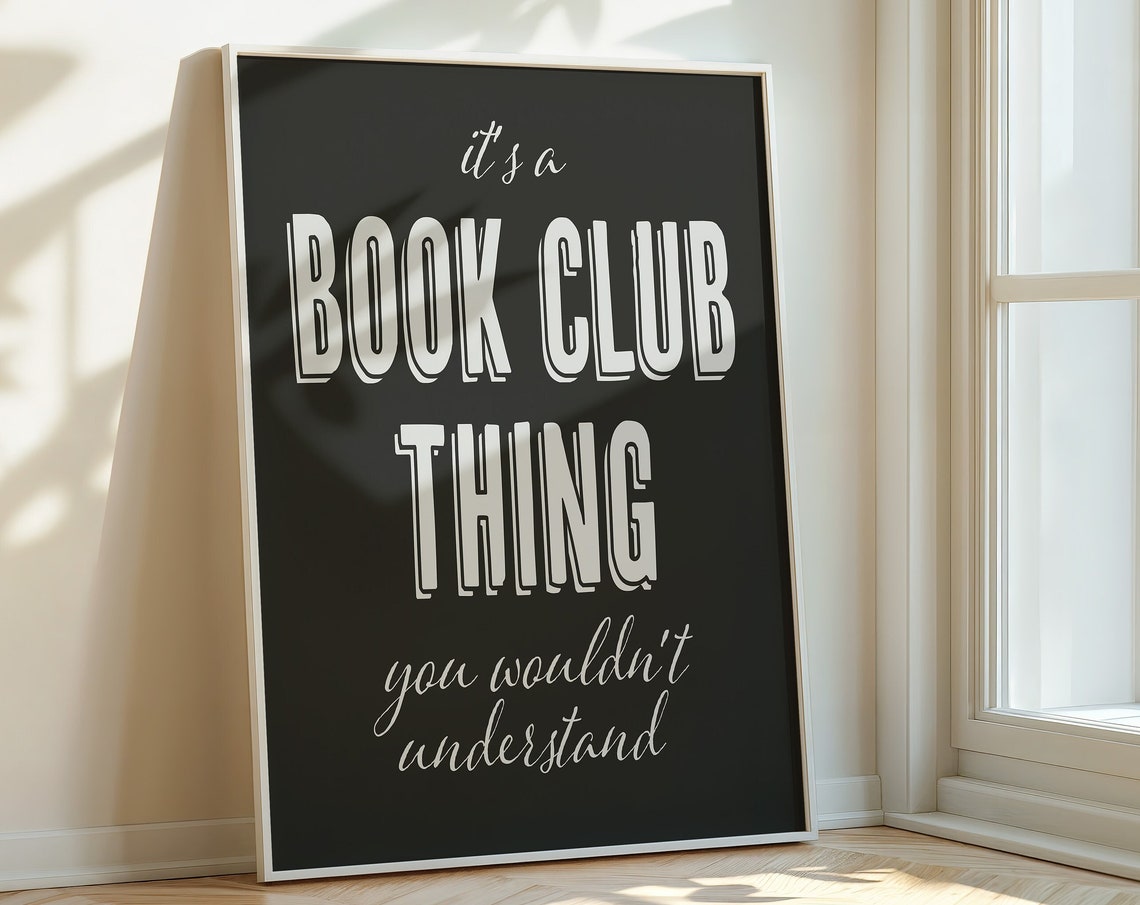 It's A Book Club Thing You Wouldn't Understand Black Reader Poster