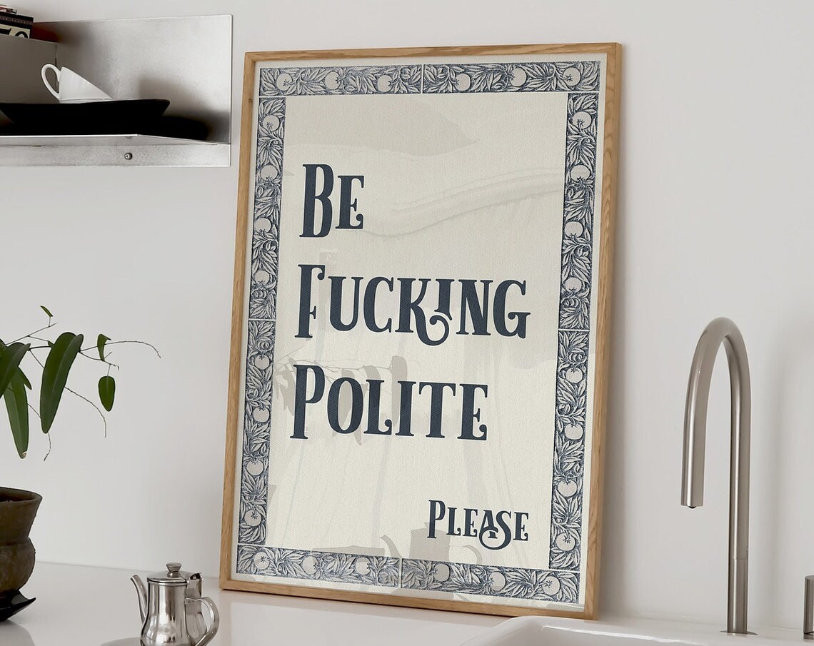 Be Fucking Polite Please Typography Wall Art - Image 4