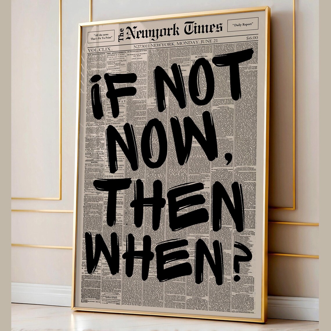 Retro If Not Now Then When Newspaper Poster Typography Wall Art Motivational Print Home Decor Canvas