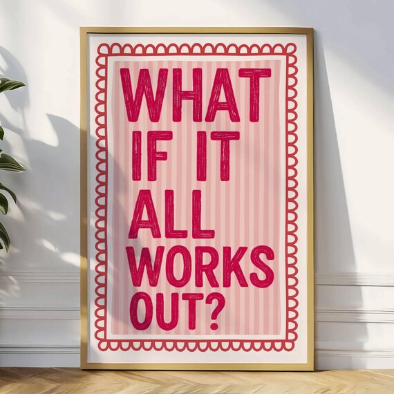 What If It All Works Out Pink Hand Drawn Striped Scallop Quote Poster