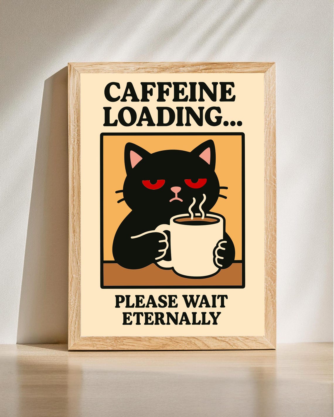Caffeine Loading Tired Black Cat Coffee Mug Please Wait Funny Poster
