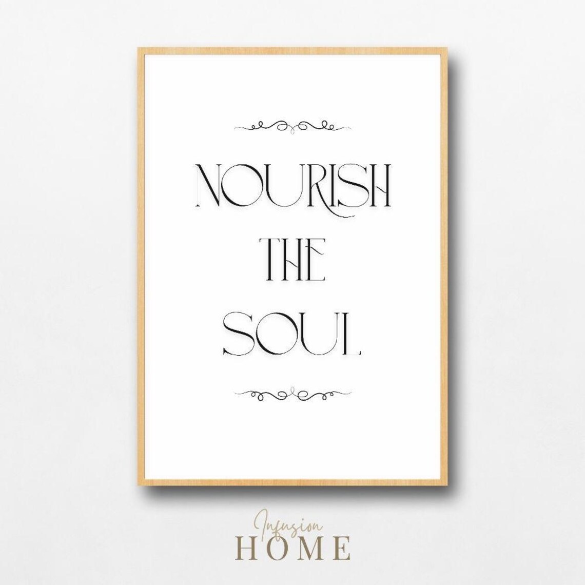 Nourish The Soul Elegant Minimalist Black And White Quote Poster