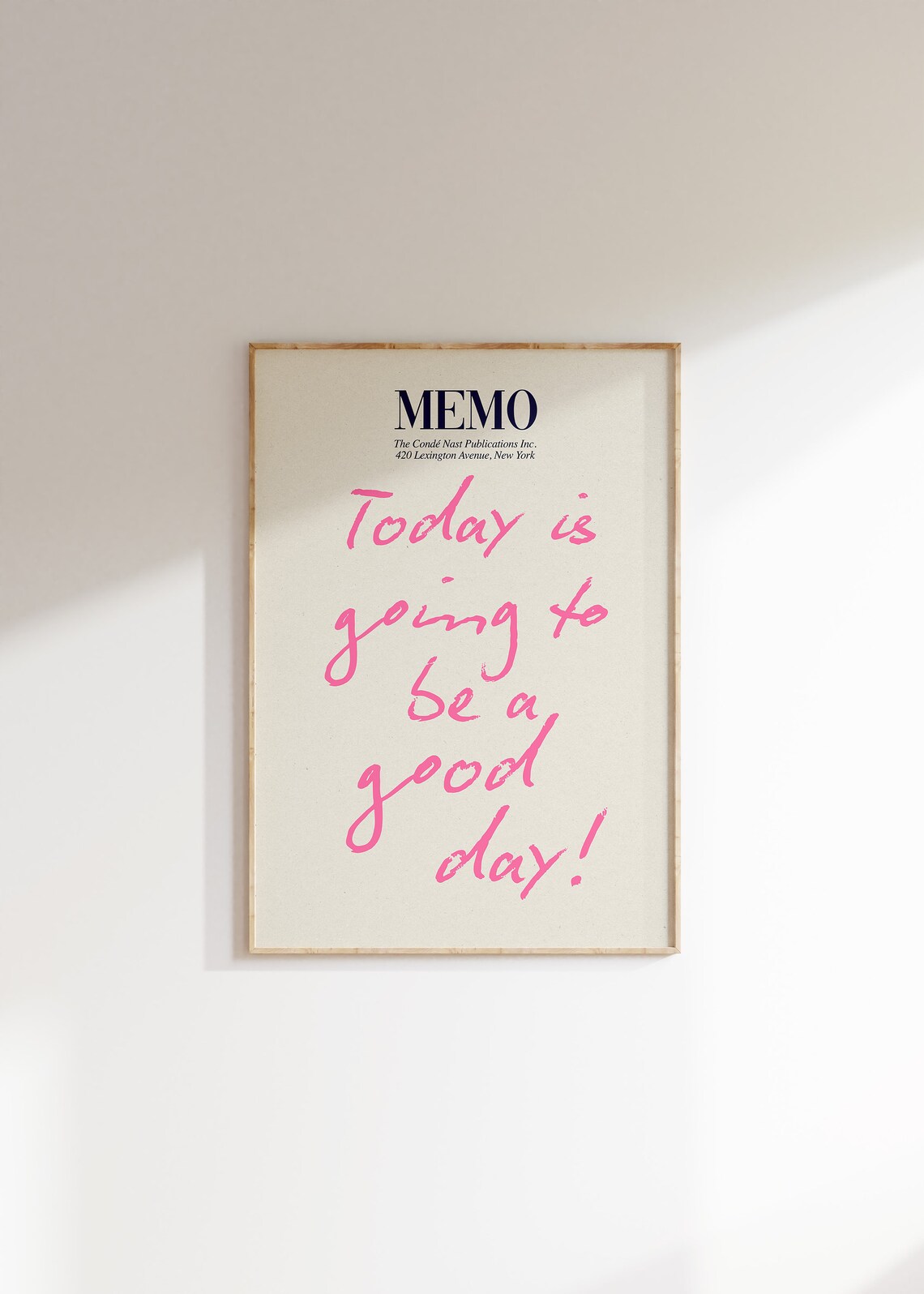 Today Is Going To Be A Good Day Memo Print - Image 4