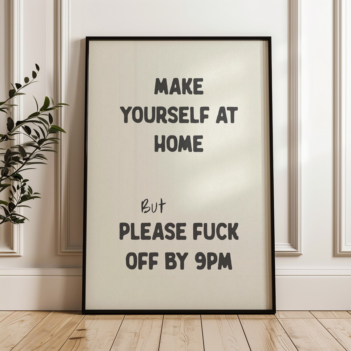 Please Fuck Off By 9pm Rude Quote Wall Poster - Image 4