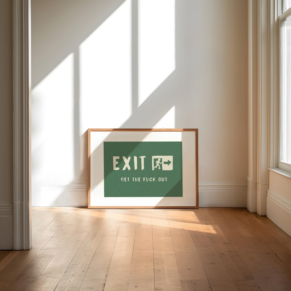 Exit Print Funny Hallway Poster, Sarcastic Typography - Image 4
