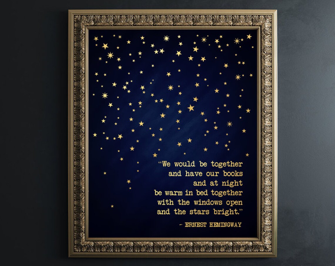 Ernest Hemingway Quote Art Print, Romantic Gift